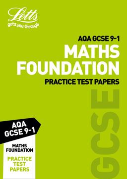 Letts GCSE 9-1 Revision Success - AQA GCSE Maths Foundation Practice Test Papers