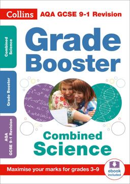 Collins GCSE 9-1 Revision - AQA GCSE Combined Science Grade Booster for Grades 3-9