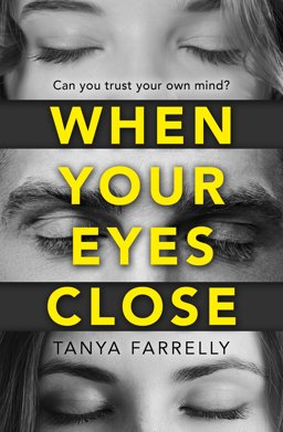When Your Eyes Close  9780008280031 Front Cover