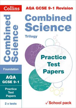Collins GCSE 9-1 Revision - AQA GCSE Combined Science Foundation Practice Test Papers