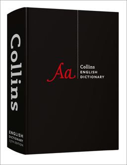 Collins English Dictionary Complete and Unabridged Edition [13th Edition]