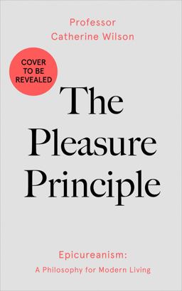 The Pleasure Principle