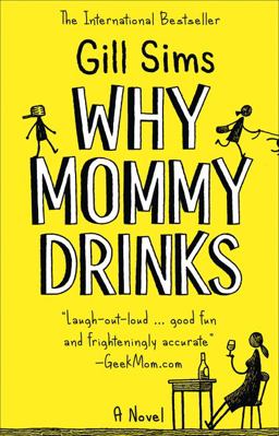 Why Mommy Drinks  9780008300166 Front Cover