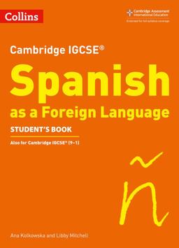 Cambridge IGCSE(tm) Spanish Student's Book (Collins Cambridge IGCSE(tm)) Cambridge IGCSE(tm) Spanish Student's Book (Collins Cambridge IGCSE(tm))