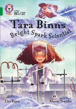 Tara Binns: Bright-Spark Scientist: Band 15/Emerald (Collins Big Cat)