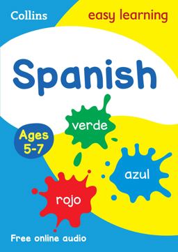 Spanish Ages 5-7: Ideal for Home Learning (Collins Easy Learning Primary Languages)