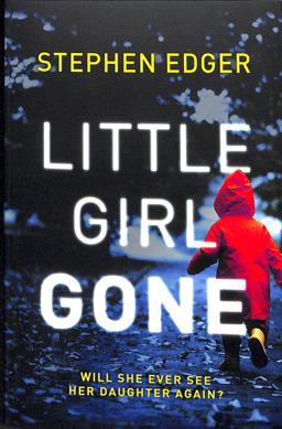 Little Girl Gone