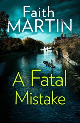 A Fatal Mistake: A Gripping, Twisty Murder Mystery Perfect for All Crime Fiction Fans  9780008321086 Front Cover
