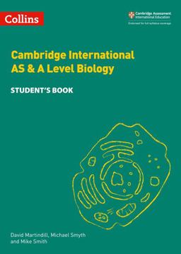 Collins Cambridge International AS and a Level - Cambridge International AS and a Level Biology Student's Book