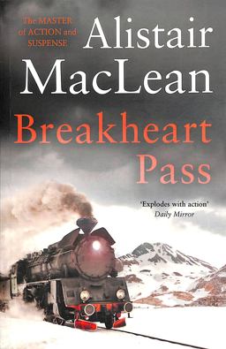 Breakheart Pass Breakheart Pass