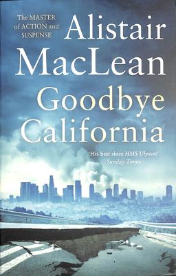 Goodbye California Goodbye California