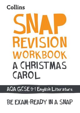 A Christmas Carol: AQA GCSE 9-1 English Literature Workbook