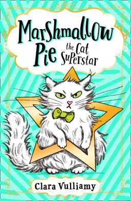 Marshmallow Pie the Cat Superstar (Marshmallow Pie the Cat Superstar, Book 1)