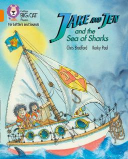 Collins Big Cat Phonics for Letters and Sounds - Jake and Jen and the Sea of Sharks: Band 06/Orange