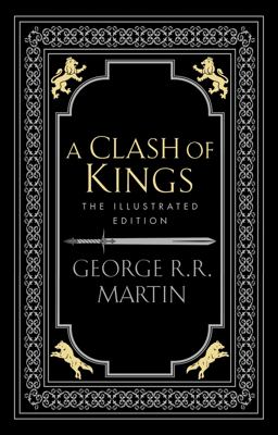 A Clash of Kings [Illustrated Edition]