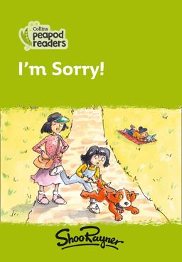 Level 2 - I'm Sorry! (Collins Peapod Readers)