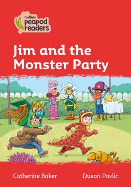 Level 5 - Jim and the Monster Party (Collins Peapod Readers)