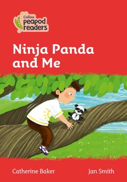 Level 5 - Ninja Panda and Me (Collins Peapod Readers)