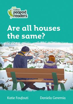 Level 3 - Are All Houses the Same? (Collins Peapod Readers)