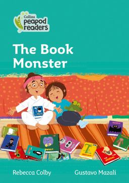 Level 3 - the Book Monster (Collins Peapod Readers)