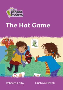 Level 1 - the Hat Game (Collins Peapod Readers)
