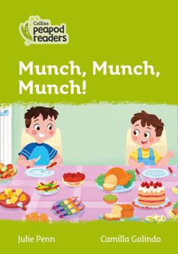 Level 2 - Munch, Munch, Munch! (Collins Peapod Readers)