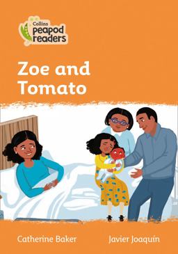 Level 4 - Zoe and Tomato (Collins Peapod Readers)