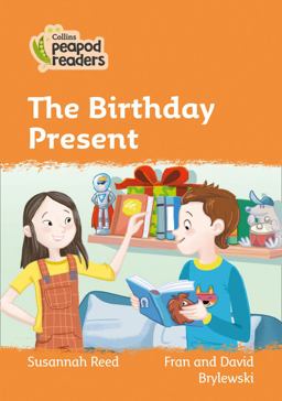 Level 4 - the Birthday Present (Collins Peapod Readers)