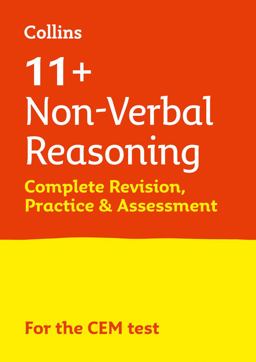 Collins 11+ Practice - 11+ Non-Verbal Reasoning Complete Revision, Practice and Assessment for CEM: for the 2024 CEM Tests