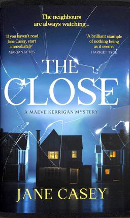 The Close (Maeve Kerrigan, Book 10)
