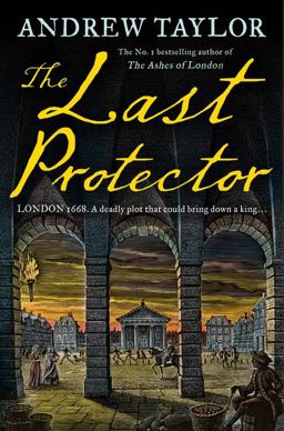The Last Protector (James Marwood and Cat Lovett, Book 4)