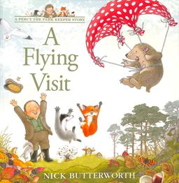 A Flying Visit (a Percy the Park Keeper Story)