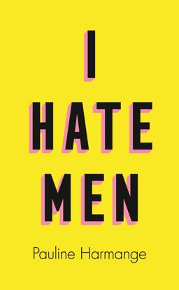 I Hate Men  9780008457587 Front Cover