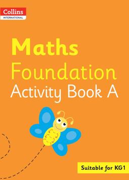 Collins International Foundation - Collins International Maths Foundation Activity Book A
