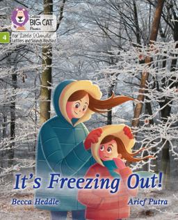 It's Freezing Out!: Phase 4 Set 2 (Big Cat Phonics for Little Wandle Letters and Sounds Revised)