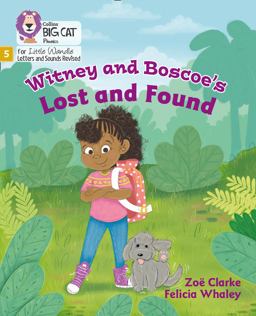 Witney and Boscoe's Lost and Found: Phase 5 Set 4 (Big Cat Phonics for Little Wandle Letters and Sounds Revised)