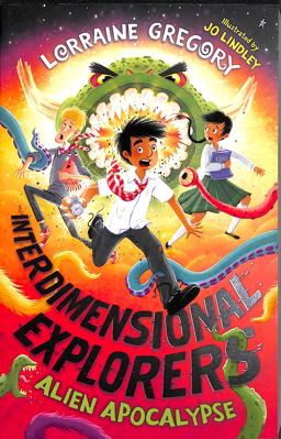Alien Apocalypse (Interdimensional Explorers)