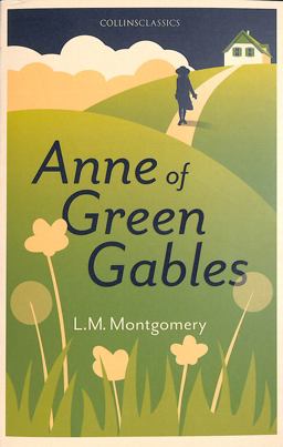 Anne of Green Gables (Collins Classics)