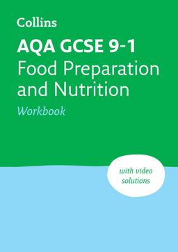AQA GCSE 9-1 Food Preparation and Nutrition Workbook