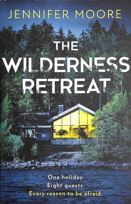 The Wilderness Retreat
