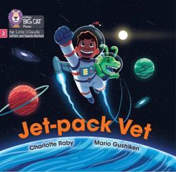 Jet-Pack Vet: Phase 2 Set 5 Blending Practice (Big Cat Phonics for Little Wandle Letters and Sounds Revised)