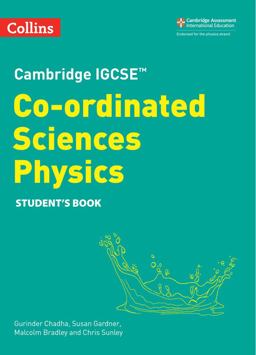 Cambridge IGCSE(tm) Co-Ordinated Sciences Physics Student's Book (Collins Cambridge IGCSE(tm))