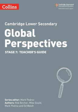 Collins Cambridge Lower Secondary Global Perspectives - Cambridge Lower Secondary Global Perspectives Teacher's Guide: Stage 7