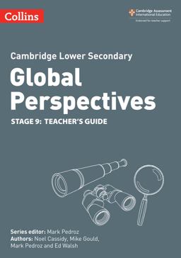 Collins Cambridge Lower Secondary Global Perspectives - Cambridge Lower Secondary Global Perspectives Teacher's Guide: Stage 9