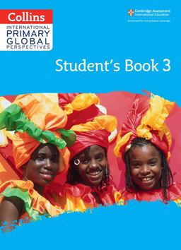 Collins International Primary Global Perspectives - Cambridge Primary Global Perspectives Student's Book: Stage 3