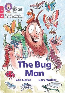 Big Cat Phonics for Little Wandle Letters and Sounds Revised - Age 7+ - the Bug Man: Phase 2 Set 5
