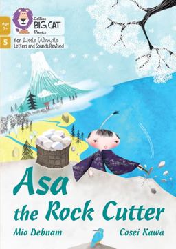 Big Cat Phonics for Little Wandle Letters and Sounds Revised - Age 7+ - Asa the Rock Cutter: Phase 5 Set 1