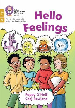 Big Cat Phonics for Little Wandle Letters and Sounds Revised - Age 7+ - Hello Feelings: Phase 5 Set 3
