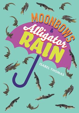 Big Cat for Little Wandle Fluency - Moonbows and Alligator Rain: Fluency 7