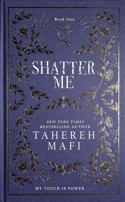 Shatter Me
